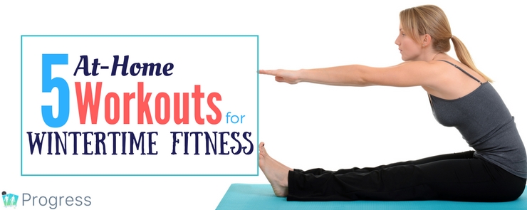 Effective workouts you can do from teh comfort ofyour own home when it's too cold to go outside! 
